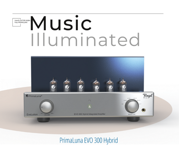 PrimaLuna EVO 300 Hybrid - заслуживает восхищения и признательности!