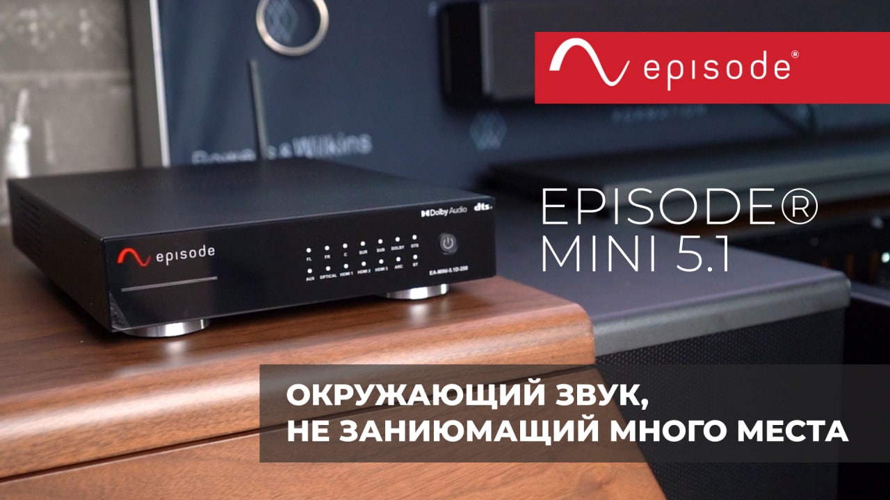 Видеообзор: Episode® Mini 5.1 | Компактный AV-ресивер!