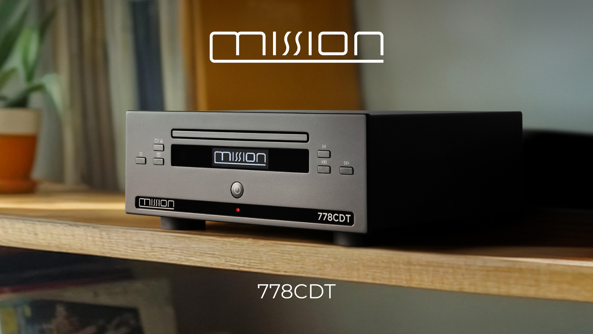 Серия Mission 778: к усилителю и стримеру присоединился CD-транспорт 778CDT